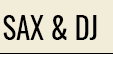 Sax & DJ page